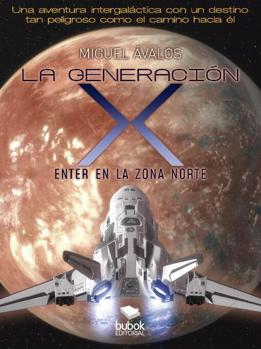 Title details for La generación X by Miguel Ávalos - Wait list